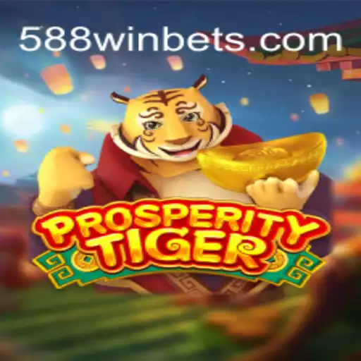 Descubra o Empolgante Universo do Jogo ProsperityTiger no 588win.com
